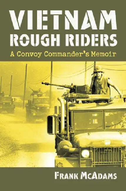 Vietnam Rough Riders (English, Frank McAdams)