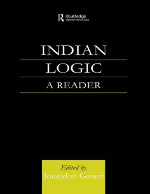 Indian Logic (English, Jonardon Ganeri)