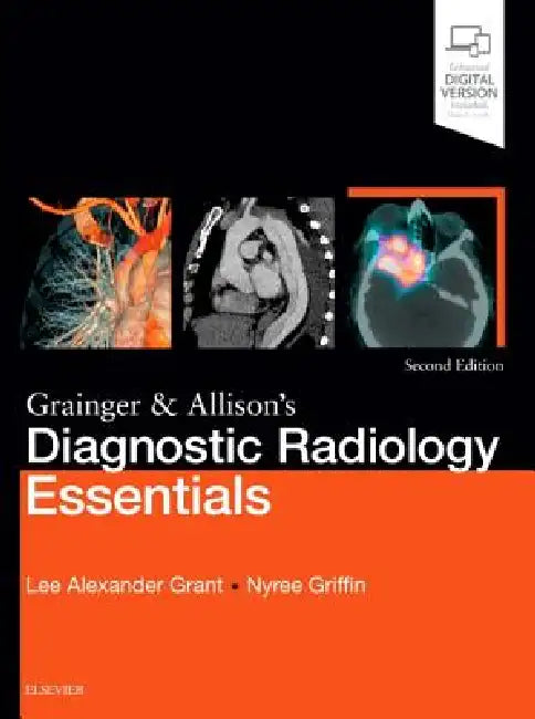 Grainger & Allison's Diagnostic Radiology Essentials (English, Lee A. Grant | Nyree Griffin)