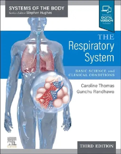 The Respiratory System (English, Caroline R. Thomas)
