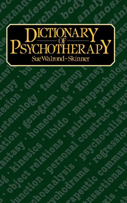 Dictionary of Psychotherapy (English, Sue Walrond-Skinner)