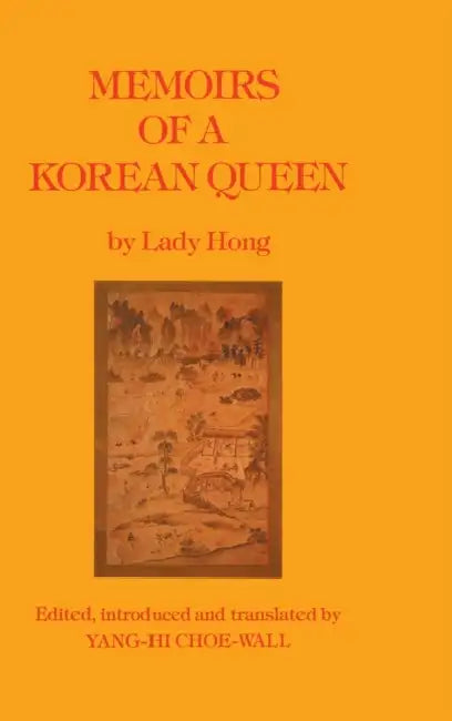 Memoirs Of A Korean Queen (English, Lady Hong)