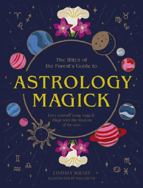 Astrology Magick (English, Lindsay Squire)