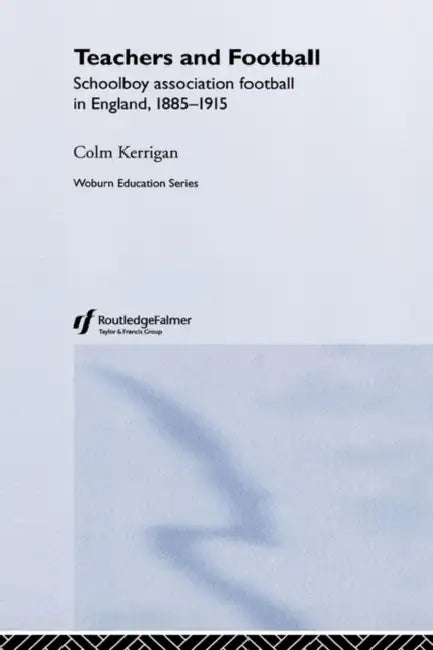 Teachers and Football (English, Colm Kerrigan)