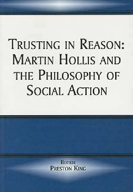 Trusting in Reason (English, King Preston)