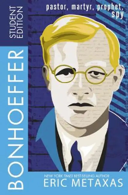 Bonhoeffer Student Edition (English, Eric Metaxas)