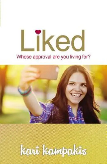 Liked (English, Kari Kampakis)