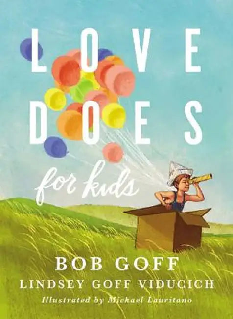 Love Does for Kids (English, Bob Goff)