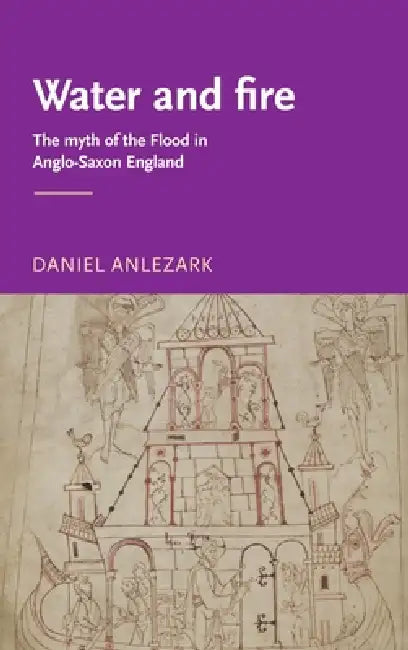 Water and fire (English, Daniel Anlezark)