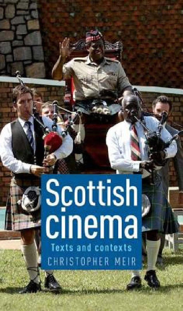 Scottish Cinema (English, Christopher Meir)