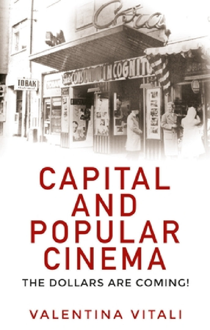 Capital and Popular Cinema (English, Valentina Vitali)
