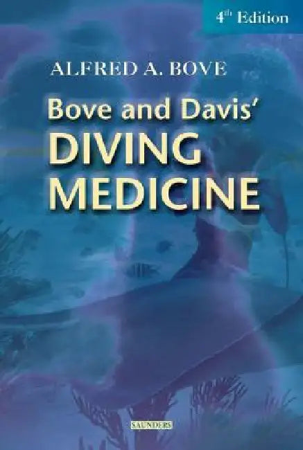 Diving Medicine (English, Alfred A. Bove | Jefferson C. Davis)