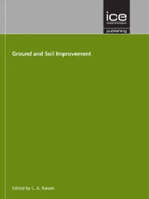 Ground and Soil Improvement (English, Chris Raison)