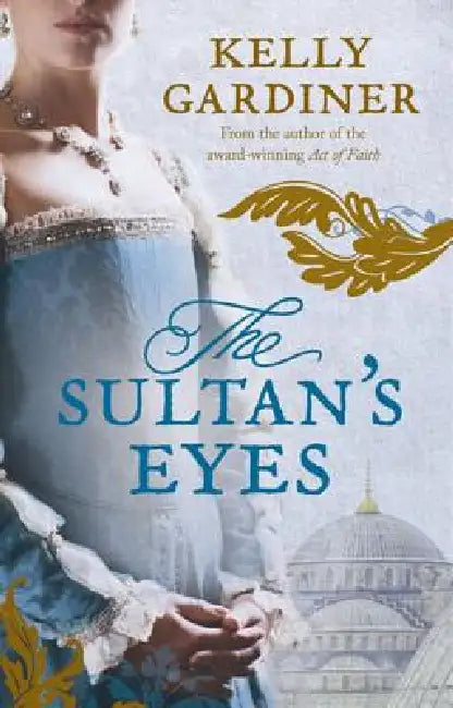 The Sultan's Eyes (English, Kelly Gardiner)