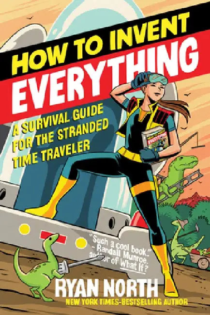 How to Invent Everything (English, Ryan North)