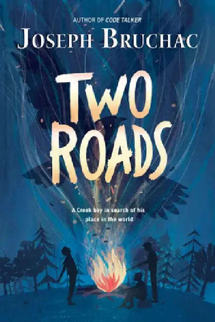 Two Roads (English, Joseph Bruchac)