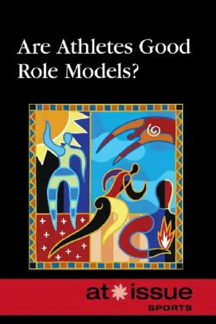 Are Athletes Good Role Models? (English, Thomas Riggs)