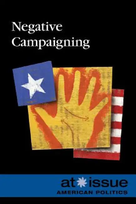 Negative Campaigning (English, Margaret Haerens)