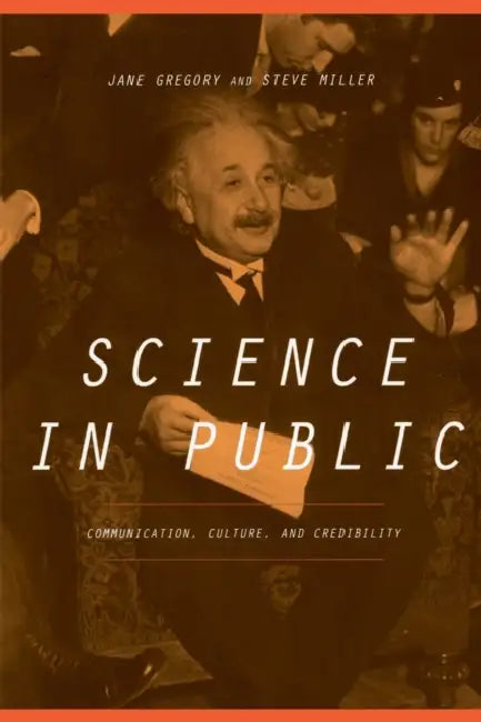 Science in Public (English, Jane Gregory | Steven Miller)