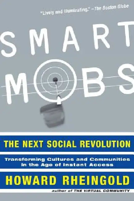 Smart Mobs (English, Howard Rheingold)