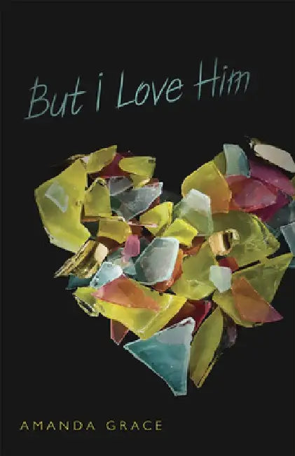 But I Love Him (English, Amanda Grace)