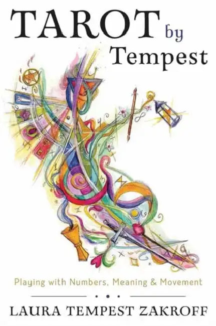 Tarot by Tempest (English, Laura Tempest Zakroff)