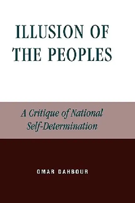 Illusion of the Peoples (English, Omar Dahbour)
