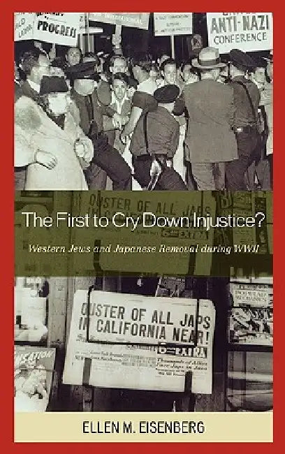 First to Cry Down Injustice? (English, Ellen M. Eisenberg)