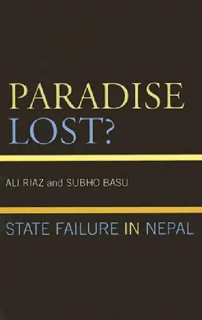 Paradise Lost? (English, Ali Riaz | Subho Basu)