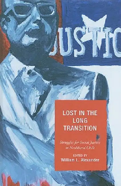 Lost in the Long Transition (English, William L. Alexander | Jessica Budds | Joan E. Paluzzi)