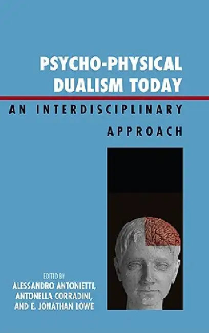 Psycho-Physical Dualism Today (English, Friedrich Beck | Carl Johnson | Franz Von Kutschera)