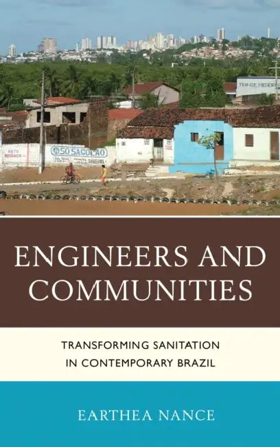 Engineers and Communities (English, Earthea Nance)