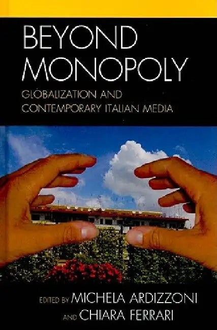 Beyond Monopoly (English, Flavia Barca | Milly Buonanno | Rinella Cere)