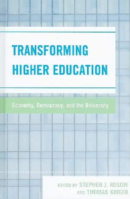 Transforming Higher Education (English, Hamid Azari-Rad | Catherine M. Dwyer | Frederick Floss)