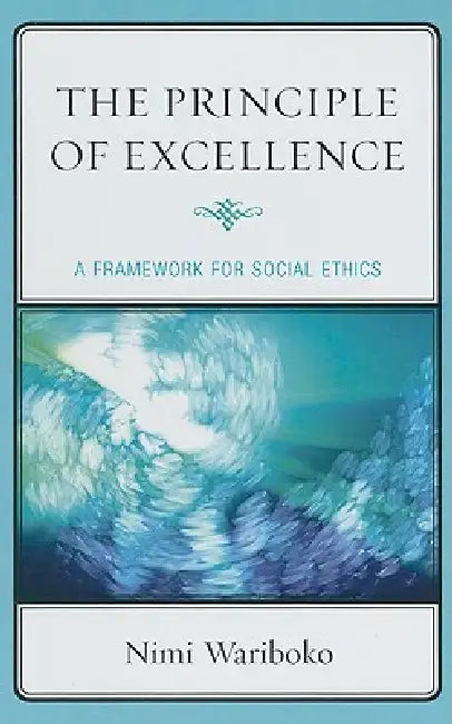 Principle of Excellence (English, Nimi Wariboko)