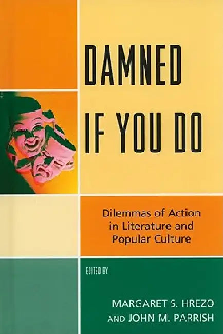 Damned If You Do (English, Paul Cantor | Joel Johnson | Susan McWilliams Barndt)