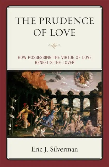 The Prudence of Love (English, Eric J. Silverman)