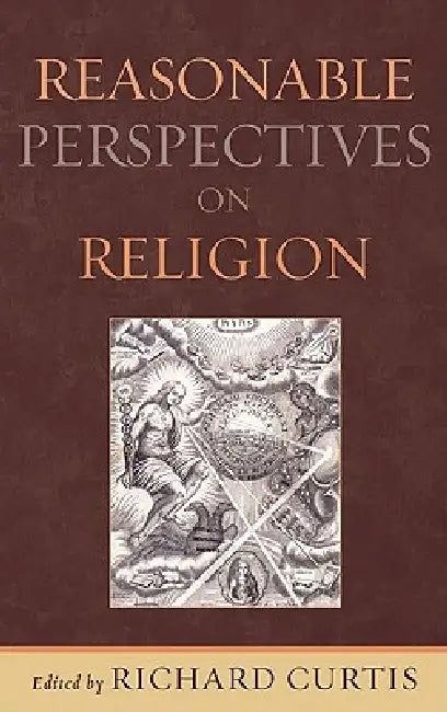 Reasonable Perspectives on Religion (English, Richard Curtis | Kevin Barrett | Robert N. Bellah)