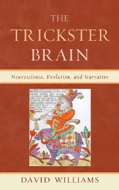 Trickster Brain (English, David Williams)