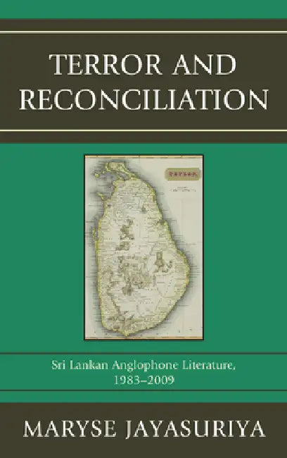 Terror and Reconciliation (English, Maryse Jayasuriya)