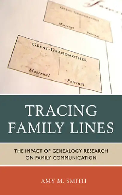 Tracing Family Lines (English, Amy M. Smith)