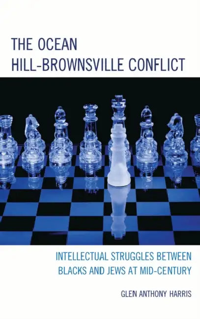 Ocean Hill-Brownsville Conflict (English, Glen Anthony Harris)