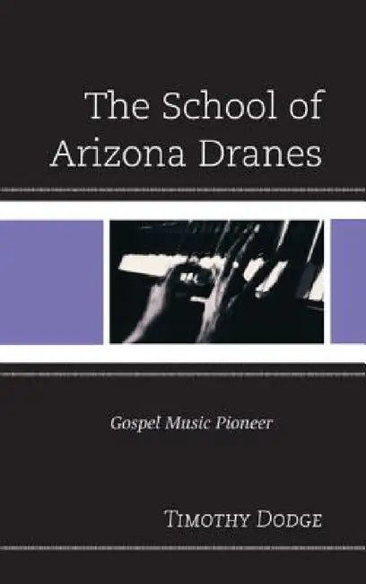 School of Arizona Dranes (English, Timothy Dodge)