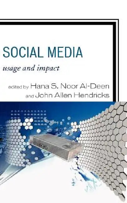 Social Media (English, Hana S. Noor Al-Deen | John Allen Hendricks)