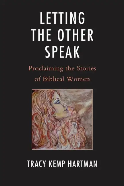 Letting the Other Speak (English, Tracy Hartman)