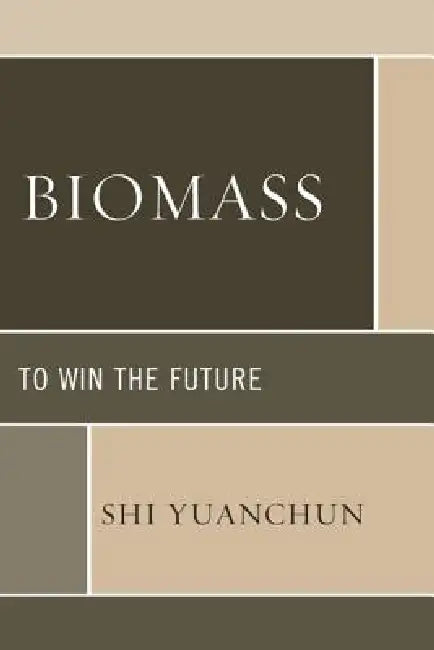 Biomass (English, Shi Yuanchun)