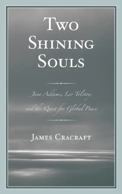 Two Shining Souls (English, James Cracraft)