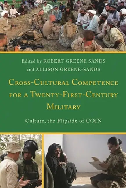 Cross-Cultural Competence for a Twenty-First-Century Military (English, Robert Greene Sands | Allison Greene-Sands)