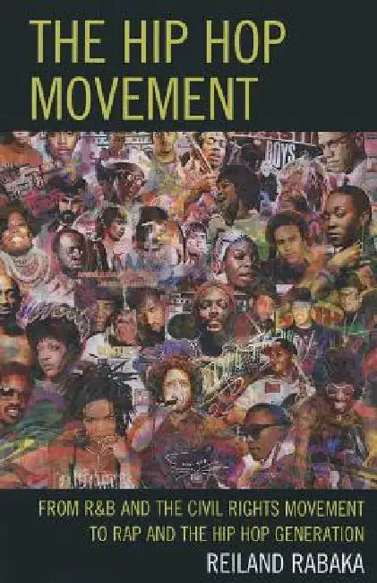 Hip Hop Movement (English, Reiland Rabaka)