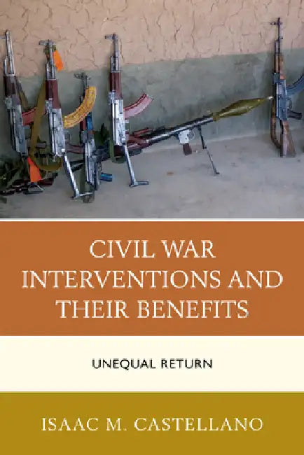 Civil War Interventions and Their Benefits (English, Isaac M. Castellano)